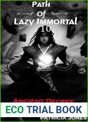 Ancient Decree (Path of Lazy Immortal #10)