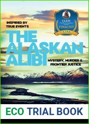 The Alaskan Alibi