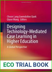 Designing Technology-Mediated Case Learning in Higher Education: A Global Perspective