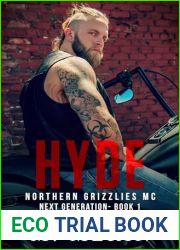Hyde: Northern Grizzlies MC Next Generation Book 1