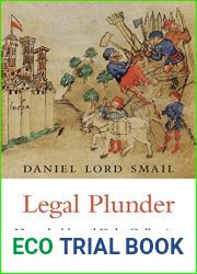 Legal Plunder: Households and Debt Collection in Late Medieval Europe