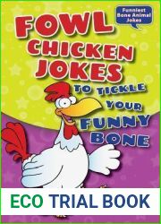 Fowl Chicken Jokes to Tickle Your Funny Bone (Funniest Bone Animal Jokes)