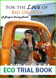 For the Love of Big Orange (Bluegrass Country #1)