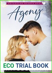 Agony (Entangled Hearts Duet, #1)