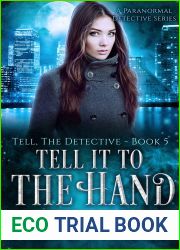 Tell It to the Hand (Tell, the Detective, #5)