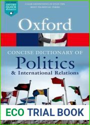 The Concise Oxford Dictionary of Politics and International Relations (Oxford Quick Reference)