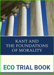 Kant and the Foundations of Morality