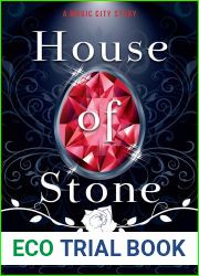 House of Stone (A Magic City Story Book 2)