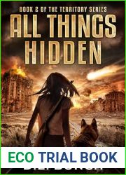 All Things Hidden (The Territory Series Book 2)