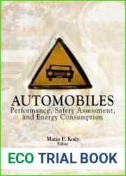 Automobiles: Performance, Safety Assessment, and Energy Consumption
