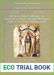 Jacob of Sarug|s Homily on the Love of God towards Humanity and of the Just towards God