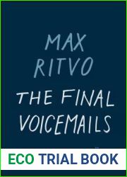 The Final Voicemails: Poems