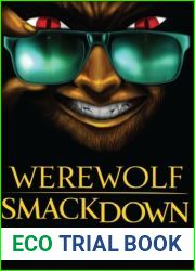 Werewolf Smackdown (Felix Gomez, #5)