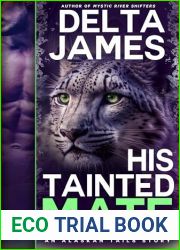 His Tainted Mate: A Fated Mates Small Town Romance (Alaskan Tails Book 3)
