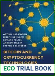 Bitcoin and Cryptocurrency Technologies: A Comprehensive Introduction