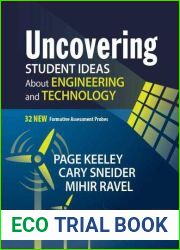 Uncovering Student Ideas About Engineering and Technology: 32 New Formative Assessment Probes