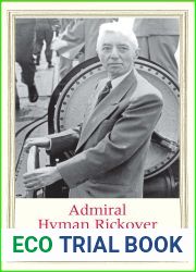 Admiral Hyman Rickover: Engineer of Power (Jewish Lives)