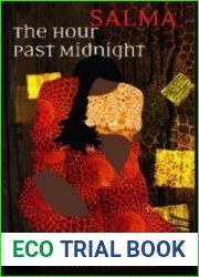 The Hour Past Midnight