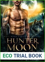 Hunter Moon (Wolf Moon Rising, #3)
