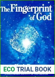 Fingerprint of God: Recent Scientific Discoveries Reveal the Unmistakable Identity of the Creator