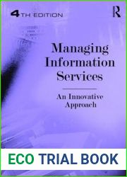 Managing Information Services: An Innovative Approach