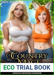 Country Mage: The Complete Series: A Slice of Life Fantasy Adventure
