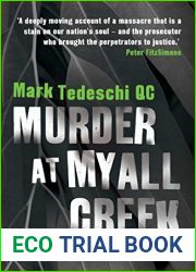 Murder at Myall Creek: The trial that defined a nation