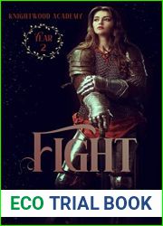 Fight (Knightwood Academy, #2)