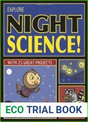 Explore Night Science by Blobaum, Cindy. (Nomad Press,2012) [Paperback]