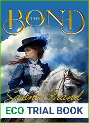 The Bond: The Secret Tales, Book 1
