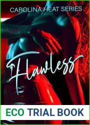 Flawless (Carolina Heat Book 2)