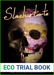 Slashertorte: An Anthology of Cake Horror