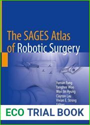 The SAGES Atlas of Robotic Surgery