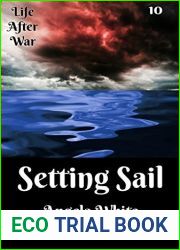 Setting Sail (Life After War, #10)