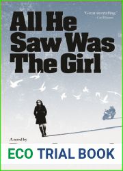 All He Saw Was The Girl