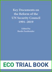 Key Documents on the Reform of the Un Security Council 1991-2019