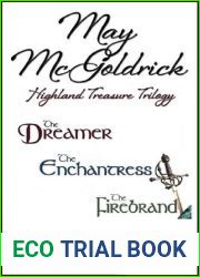 Highland Treasure Trilogy: 3-Volume Box Set: Dreamer, Enchantress, Firebrand: 3 complete novels (MacPherson Clan Series)