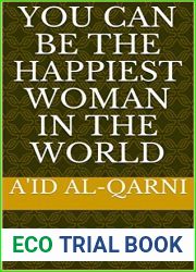 You Can Be The Happiest Woman In The World