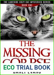 The Missing Corpse (The Lakeside Cozy Cat Mysteries, #1)