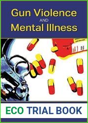Gun Violence and Mental Illness