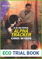 Alpha Tracker (K-9s on Patrol #4)