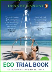 Balance: The secret to true health and happiness in 13 ways