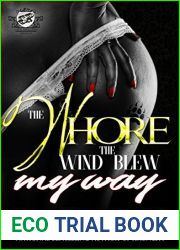 The Whore The Wind Blew My Way
