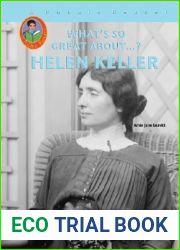 Helen Keller (What|s So Great About…?)