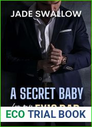 A Secret Baby for my Ex|s Dad (Forbidden Daddies)