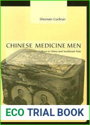 Chinese Medicine Men: Consumer Culture in China and Southeast Asia