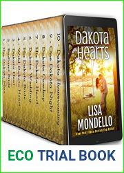 Dakota Hearts Boxed Set 1-10: Small Town, Second Chances, Reunion, Navy SEAL, Brothers, Family Saga, Friends to Lovers, Heartwarming Romance