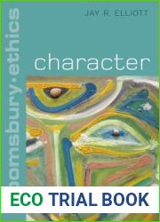 Character (Bloomsbury Ethics)