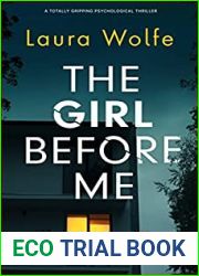 The Girl Before Me