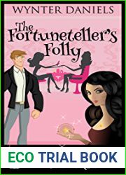 The Fortuneteller|s Folly (A Nocturne Falls Universe story)